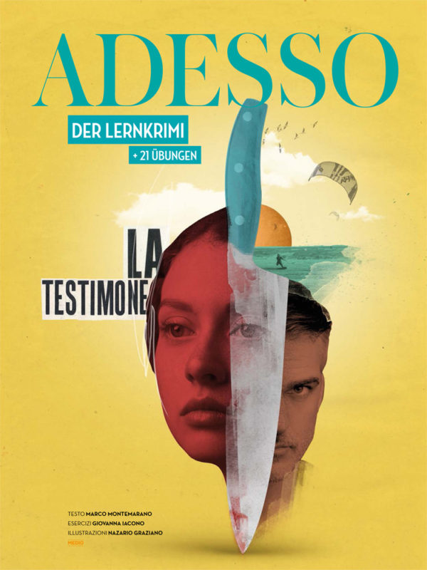 Nazario Graziano - ADESSO – La Testimone, Novel